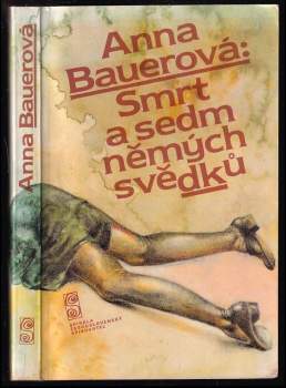 Smrt a sedm němých svědků