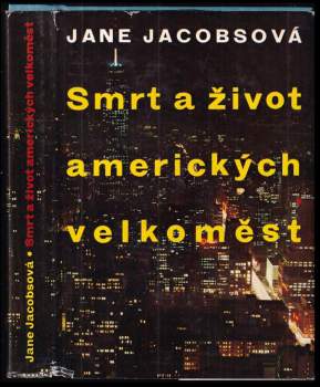 Smrt a život amerických velkoměst