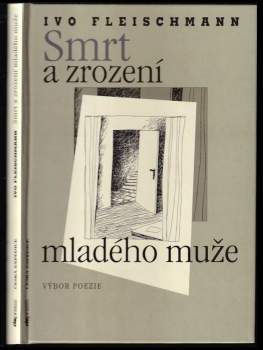 Smrt a zrození mladého muže