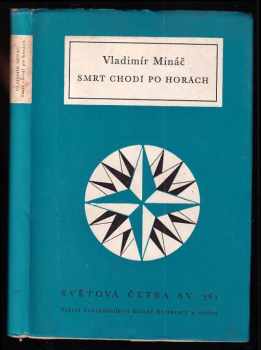 Smrt chodí po horách - Vladimír Mináč (1966, Státní nakladatelství krásné literatury a umění) - ID: 727349