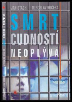 Smrt cudností neoplývá