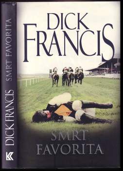 Dick Francis: Smrt favorita