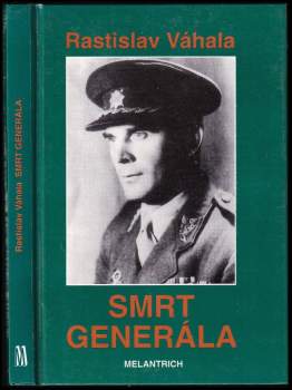 Rastislav Váhala: Smrt generála