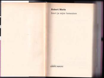 Robert Merle: Smrt je mým řemeslem
