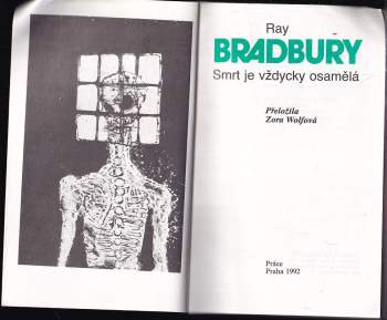 Ray Bradbury: Smrt je vždycky osamělá