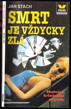 Smrt je vždycky zlá