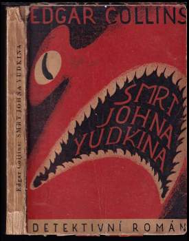 Edgar Collins: Smrt Johna Yudkina
