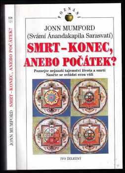 Smrt - konec anebo počátek?