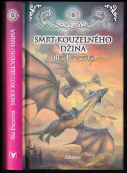 Ilka Pacovská: Smrt kouzelného džina