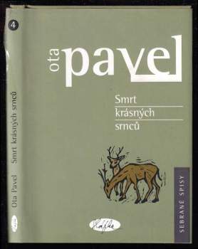 Ota Pavel: Smrt krásných srnců