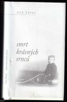 Ota Pavel: Smrt krásných srnců