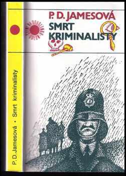 Smrt kriminalisty - P. D James (1982, Odeon) - ID: 813235