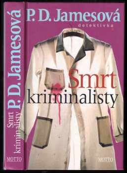 Smrt kriminalisty - P. D James (2011, Motto) - ID: 1489635