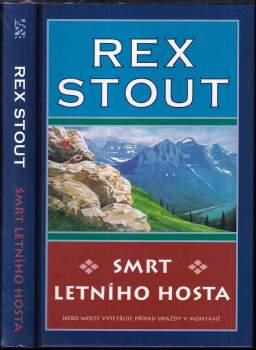 Rex Stout: Smrt letního hosta