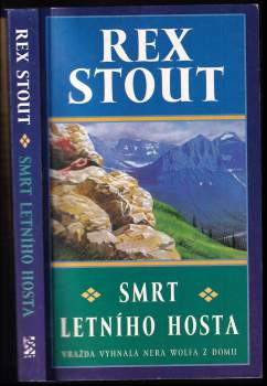 Rex Stout: Smrt letního hosta