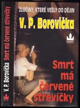 Smrt má červené střevíčky - V. P Borovička (1997, Baronet) - ID: 666126