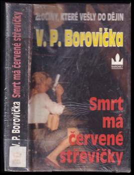 Smrt má červené střevíčky - V. P Borovička (1997, Baronet) - ID: 789006