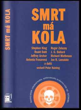 Stephen King: Smrt má kola