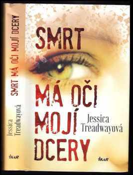 Smrt má oči mojí dcery