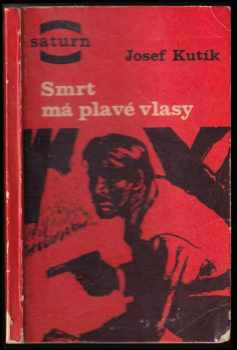 Smrt má plavé vlasy