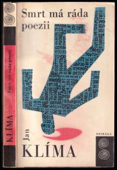 Jan Klíma: Smrt má ráda poezii