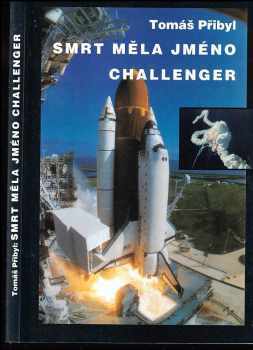 Smrt měla jméno Challenger