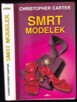 Christopher Carter: Smrt modelek