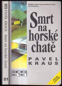 Pavel Kraus: Smrt na horské chatě