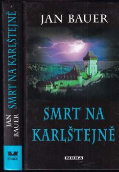 Jan Bauer: Smrt na Karlštejně