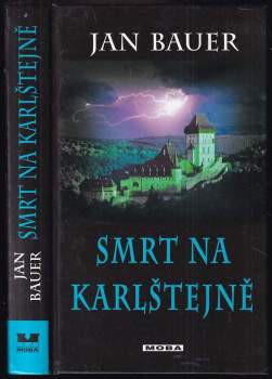 Jan Bauer: Smrt na Karlštejně