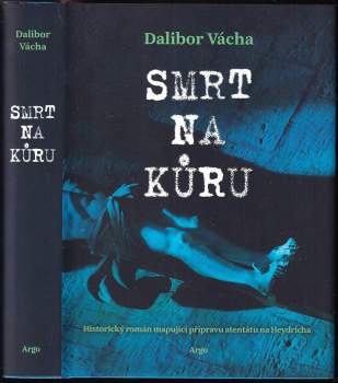 Dalibor Vácha: Smrt na kůru