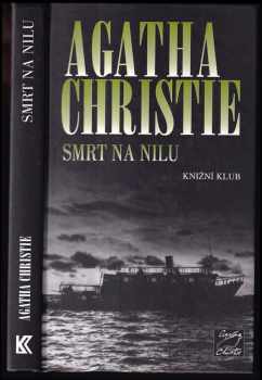 Smrt na Nilu - Agatha Christie (2004, Knižní klub) - ID: 730012