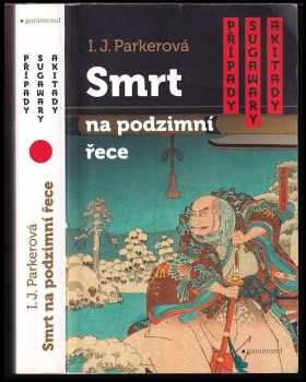 I. J Parker: Smrt na podzimní řece