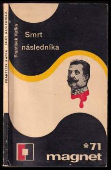 František Kafka: Smrt následníka