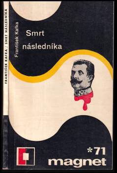 František Kafka: Smrt následníka