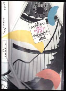 Eva Kačírková: Smrt nechodí pěšky