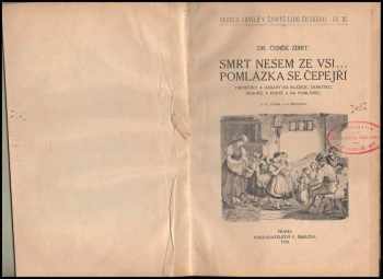 Čeněk Zíbrt: Smrt nesem ze vsi