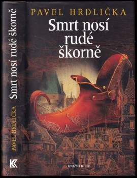 Smrt nosí rudé škorně
