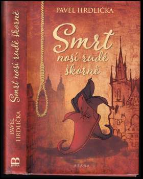 Smrt nosí rudé škorně