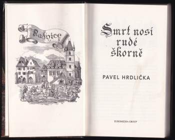 Pavel Hrdlička: Smrt nosí rudé škorně