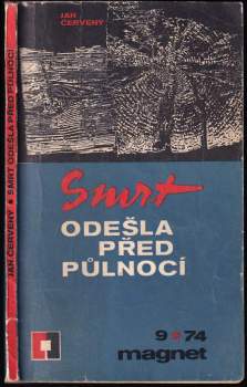 Smrt odešla před půlnocí