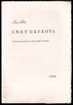 Jan Pilař: Smrt Orfeova