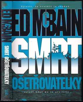 Smrt ošetřovatelky - Ed McBain (2010, BB art) - ID: 1404215