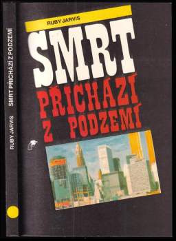Smrt přichází z podzemí