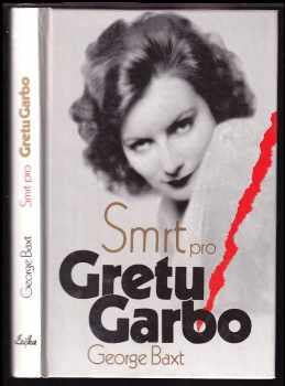 Smrt pro Gretu Garbo - George Baxt (1993, Erika) - ID: 395119