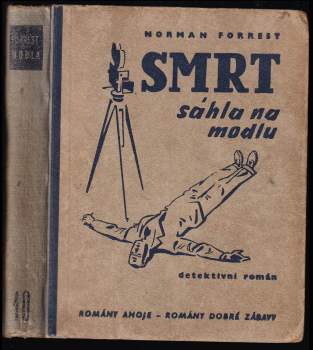 Smrt sáhla na modlu