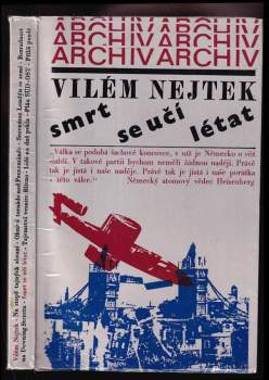 Vilém M Nejtek: Smrt se učí létat