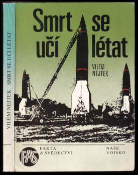 Vilém M Nejtek: Smrt se učí létat