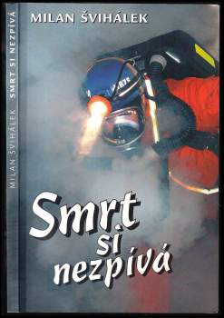 Smrt si nezpívá