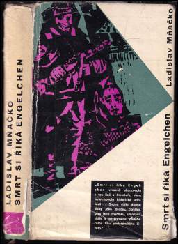 Ladislav Mňačko: Smrt si říká Engelchen